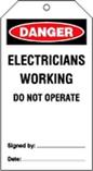 Danger Electricians Working Tags